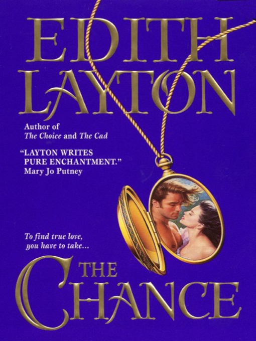 Title details for The Chance by Edith Layton - Available